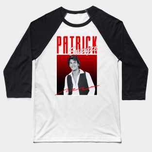 Patrick swayze^^^original retro Baseball T-Shirt